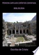 PRIMEIRA CARTA AOS CORÍNTIOS COMENTADA