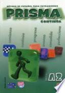 Prisma continúa