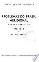 Problemas do Brasil meridional