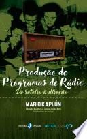 Produção de Programas de Rádio