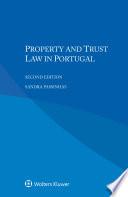 Property and Trust Law in Portugal