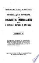 Publicação Official de Documentos Interessantes para a Historia e Costumes de São Paulo