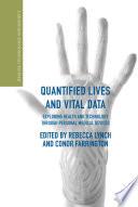 Quantified Lives and Vital Data