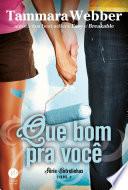 Que bom pra você - Entrelinhas - vol. 3
