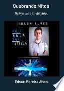 Quebrando Mitos
