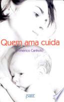 Quem Ama Cuida