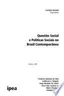 Questão social e políticas sociais no Brasil contemporâneo
