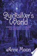 Quicksilver’s World