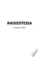 Radiestesia - Linhagens e Raios