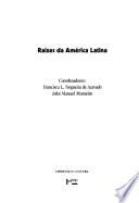 Raízes da América Latina