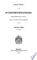 Rapport triennal sur l'état de l'enseignement moyen en Belgique présenté aux chambres législatives