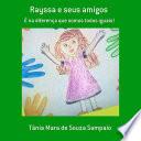 Livro Rayssa E Seus Amigos
