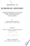 Readings in European History: From the opening of the Protestant revolt to the present day