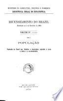 Recenseamento do Brazil realizado em 1 de setembro de 1920: 1.-5. pt. População. 7 v. 6. pt. Estatistica predial a domiciliaria do Brazil
