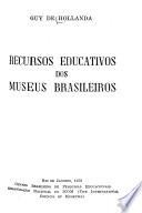 Recursos educativos dos museus brasileiros
