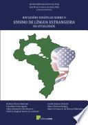Reflexões didáticas sobre o ensino de língua estrangeira na atualidade