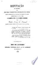 Refutação da doutrina do Dr. B. F. Henriques de Souza ... apresentada na sua obra O casamento civil e o casamento religioso. Few MS. notes