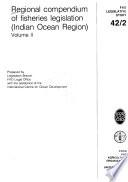 Regional Compendium of Fisheries Legislation (Indian Ocean Region)