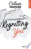 Regretting you - version française