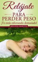 Livro Relájate para perder peso