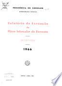 Relatório da execução do plano intercalar de fomento