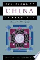 Religions of China in Practice