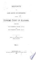 Report of Cases Argued and Determined in the Supreme Court of Alabama
