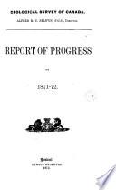 Report of Progress for the Year ...