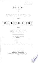 Reports of Cases Argued and Determined in the Supreme Court of the State of Kansas. [vol. 1-5 by E. V. Banks.] [1862, Etc.]