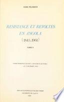 Résistances et révoltes en Angola, 1845-1961 (2)