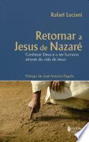 Retornar a Jesus de Nazaré