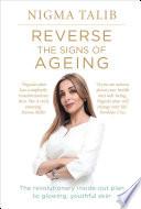 Reverse the Signs of Ageing