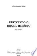 Revivendo o Brasil-Império