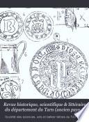 Revue historique, scientifique & littéraire du département du Tarn (ancien pays d'Albigeois).