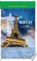 Rio + 21