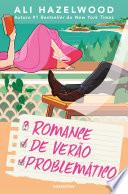 Romance de Verão Problemático