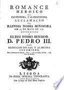 Romance heroico na faustissima e gloriosissima acclamação da Rainha Nossa Senhora em 13 de Maio de 1777...