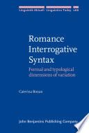 Romance Interrogative Syntax