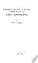 Romances of Chivalry in the Spanish Indies