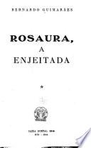 Rosaura, a enjeitada