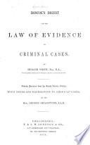 Roscoe's Digest of the Law of Evidence in Criminal Cases