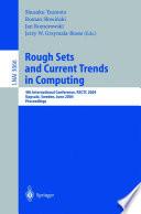 Rough Sets and Current Trends in Computing