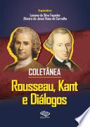 Rousseau, Kant e Diálogos