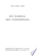 Rui Barbosa, seis conferências