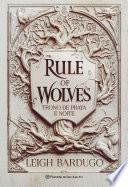 Rule of Wolves (Duologia Nikolai 2)
