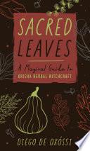 Sacred Leaves
