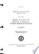 Sailing Directions (enroute) for the East Coast of South America Including Estrecho de Magallanes