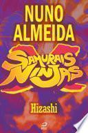 Samurais x Ninjas - Hizashi