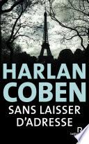 Sans laisser d'adresse