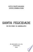 Santa Felicidade, um processo de assimilação